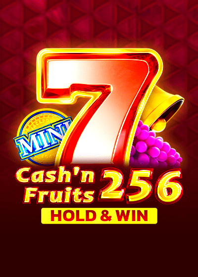 Cash'n Fruits 256 Hold And Win slots